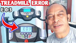 CARA MEMPERBAIKI TREADMILL ERROR E03 ATAU MENGATASI TREADMILL ERROR E03 DENGAN BENAR [upl. by Dona]