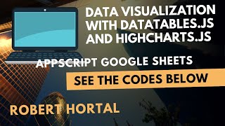 Data Visualization With DataTablesjs and Highchartsjs  DATA SCIENCE WITH FRONT END API [upl. by Nevaed]