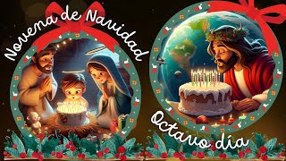 NOVENA de NAVIDAD DIA 8 [upl. by Yelreveb93]