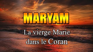 Coran  Sourate Maryam en Français [upl. by Augusto]