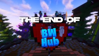 the end of bwhub [upl. by Hinda]