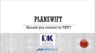 Should I convert to TIFF in Planswift [upl. by Cline146]