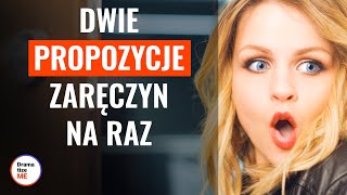 DWIE PROPOZYCJE ZARĘCZYN NA RAZ  DramatizeMePolska [upl. by Baggott]