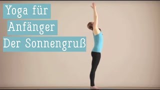 YogaTutorial  Sonnengruß für Anfänger [upl. by Bink]