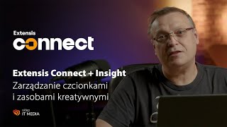 Najlepsze funkcje w Extensis Connect  Insight [upl. by Ja]