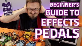 A Beginners Guide To Guitar Effects PedalsEffect Types Explained [upl. by Esmerelda]