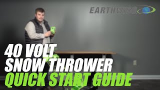 Quick Start Guide Earthwise 40V Snow Thrower [upl. by Nylrehs]