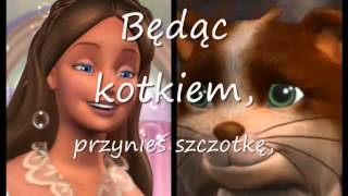 Barbie jako Księżniczka i Żebraczka  Kocie Miau  Tekst [upl. by Aneral]