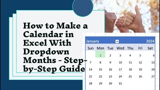 How to Create a Dynamic Calendar with DropDown Months in Excel [upl. by Wilkens]