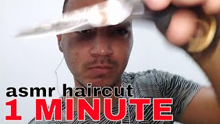 ASMR • ONE MINUTE  Haircut ❤ [upl. by Akerdal210]