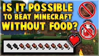 Minecraft CAN Be Beaten Without Food Heres How [upl. by Dulci]