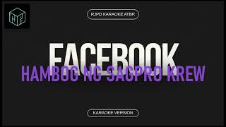 Facebook  Hambog ng Sagpro Krew Karaoke Version by RJPD [upl. by Ahsemaj]