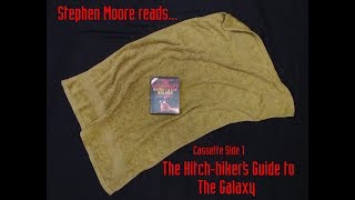 Stephen Moore Reads The Hitchhikers Guide to the Galaxy  Cassette Side 1 [upl. by Enidlarej]