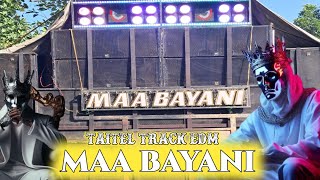 MAA BAYANI taitel track edm sound check maabayanimusic7842 [upl. by Ayatnwahs]