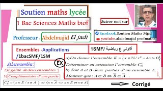 Egalité de deux ensembles Complémentaire dune partie dans un ensemble1bacSMF المجموعات1ع رياصية [upl. by Runstadler]