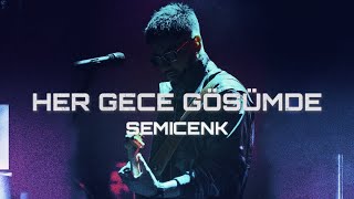 Semicenk  Her Gece Göğsümde  Canın Sağolsun Prod by Serhat Demir [upl. by Pauletta451]