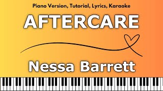 Nessa Barrett  AFTERCARE Piano Version Tutorial Lyrics Karaoke [upl. by Assiluy]