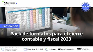 Pack de formatos para el cierre contable y fiscal 2023 [upl. by Eelyah329]