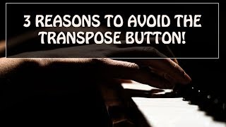 The Transpose Button Why You Shouldnt Use It [upl. by Stevena]