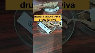 Identify dravya guna drugs for viva dravyagunabamscollegeeducationvivashorts [upl. by Aisyram]