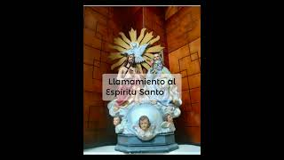 Llamamiento al Espíritu Santo 🕊 [upl. by Nosnek]