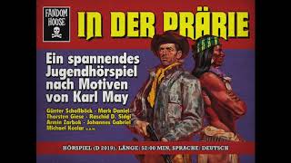 Karl May IN DER PRÄRIE Hörspiel komplett [upl. by Ahsinam517]