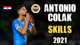 Antonio Colak Welcome To Fenerbahçe  Amazing Skills  Goals amp Asists  HD 2021 [upl. by Fleda]