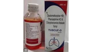 TUSCUF D Tablets Dextromethorphan HBr Phenylephrine HCI amp Chlorpheniramine Maleate Syrup [upl. by Arnaldo]