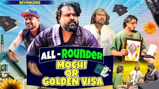 All Rounder Mochi Or Golden Visa II Official Video II sevengers [upl. by Chaim]