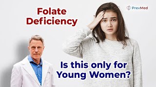 Folate Deficiency  Is this only for Young Women [upl. by Hareema]