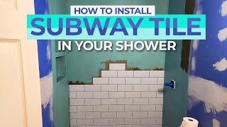 How To Install Subway Tile In Your Shower Full Tutorial [upl. by Alyssa746]