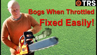 Chainsaw BOGS When Throttled Corrected Easily [upl. by Beare]