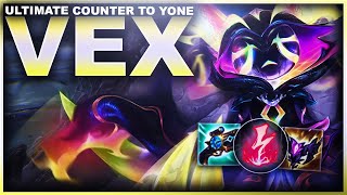 THE ULTIMATE COUNTER TO YONE VEX  League of Legends [upl. by Annahael]