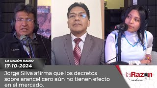 Jorge Silva afirma que los decretos sobre arancel cero aún no tienen efecto en el mercado [upl. by Aynuat]