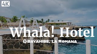 4K60 Whala bayahibe hotels  Bayahibe  La Altagracia  Dominican Republic [upl. by Ambur530]