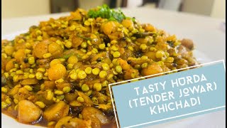 Super Tasty Hurda Tender jowar Khichadi  हुरड्याची खिचडी  हुरडे की खिचडी ।। Hurda Recipe [upl. by Acenes]