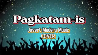 Pagkatamis  Composed Gilbert Patagnan Jovert Madera Music Cover Arrangement [upl. by Cyrie]