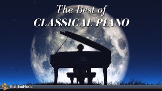 The Best of Classical Piano  Chopin Beethoven Debussy [upl. by Ric]