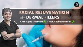 Full face Dermal Fillers Treatment in Hindi  Dermal Fillers before and after  Dr Shilpi Bhadani [upl. by Spearman]