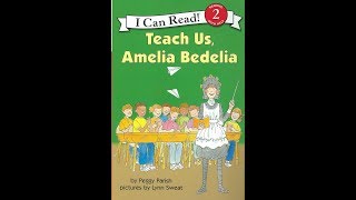 Teach Us Amelia Bedelia [upl. by Acnayb884]