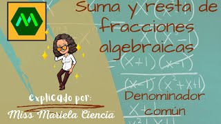 Suma fácilmente fracciones algebraicas con denominador común [upl. by Janka994]