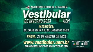 Vestibular de Inverno UEM 2023  Inscrições até 10 de julho [upl. by Tabbitha]