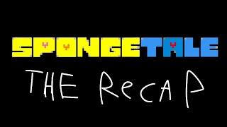 SpongeTale The Recap [upl. by Noirret]