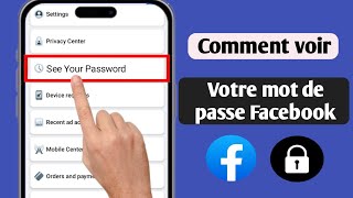 Comment voir votre mot de passe Facebook nouveau  Voir le mot de passe Facebook [upl. by Coltin]