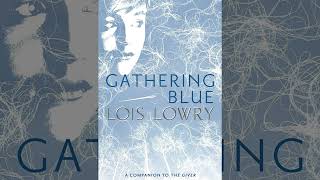 Gathering Blue Chapter 19 [upl. by Engenia]