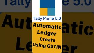 Automatic ledger create in tally prime 50 using gst number  tally prime 50 new features shorts [upl. by Rosene]