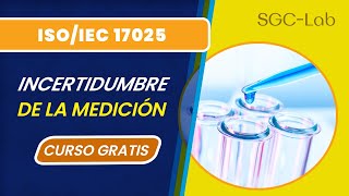 ✅ INCERTIDUMBRE DE LA MEDICIÓN para Laboratorios  CURSO COMPLETO [upl. by Annaid]