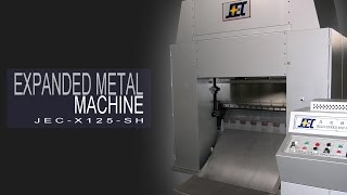 High Speed Expanded Metal Mesh Machine  JECX125SH [upl. by Oaoj]