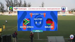 TotalEnergies CAF U20 Africa Cup of Nations  COSAFA Qualifier  South Africa v Malawi [upl. by Ahsiet]