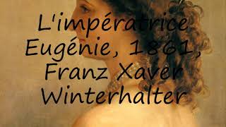 How to say Limpératrice Eugénie 1861 Franz Xaver Winterhalter in English [upl. by Marva]